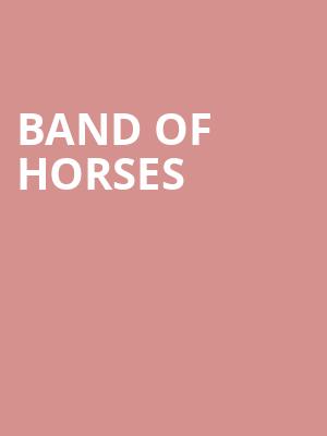 Band Of Horses, The Burl, Lexington