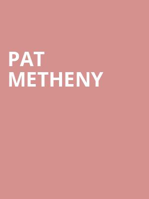 Pat Metheny, Lexington Opera House, Lexington