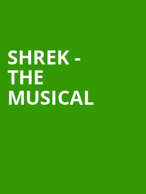 Shrek The Musical, EKU Center For The Arts, Lexington