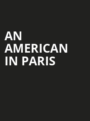 An American in Paris, Lexington Opera House, Lexington