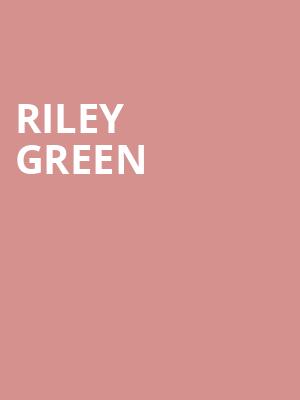 Riley Green, Rupp Arena, Lexington