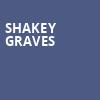 Shakey Graves, The Burl, Lexington