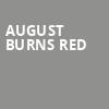 August Burns Red, Manchester Music Hall, Lexington