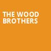 The Wood Brothers, Lexington Opera House, Lexington