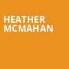 Heather McMahan, Lexington Opera House, Lexington